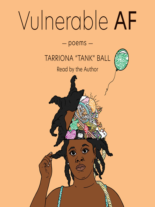 Title details for Vulnerable AF by Tarriona Ball - Available